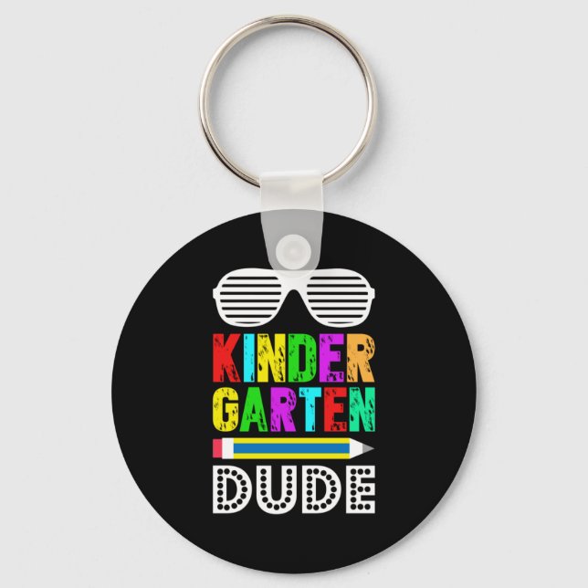 Kindergarten Dude First Day Back Keychain (Front)