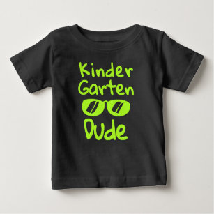 Kindergarten Dude, first day of school 2024 Baby T-Shirt
