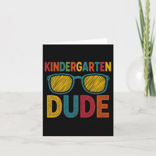 Kindergarten Dude Funny First Day Back To School S Card