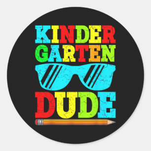 Kindergarten Dude Funny First Day Back To School S Classic Round Sticker