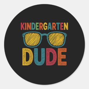 Kindergarten Dude Funny First Day Back To School S Classic Round Sticker