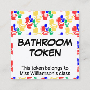 Kindergarten Elementary BATHROOM TOKEN Card