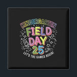 Kindergarten Field Day 2025 Let The Games Begin Ki Magnet<br><div class="desc">Kindergarten Field Day 2025 Let The Games Begin Kid Teachers 1</div>