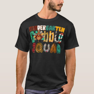 Kindergarten Gobble Squad Turkey Thanksgiving Rag T-Shirt