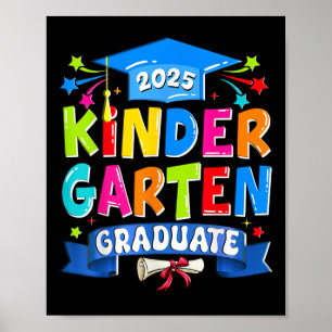 Kindergarten Graduate 2025 Kinder Graduation Kids  Poster