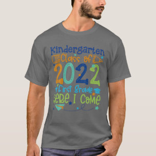 Kindergarten Graduation Class Of 2022 1St Grade He T-Shirt