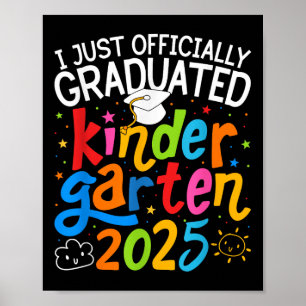 Kindergarten Graduation Officially Graduated Class Poster
