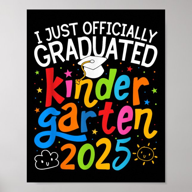 Kindergarten Graduation Officially Graduated Class Poster (Front)
