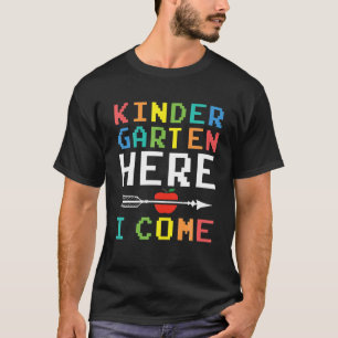 Kindergarten Here I Come Student Teacher Video Gam T-Shirt