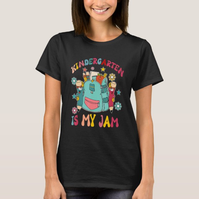 Kindergarten Is My Jam Back to School Teacher Stud T-Shirt (Front)