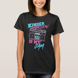 Kindergarten Is My Jam Vintage 80s Boombox Teacher T-Shirt