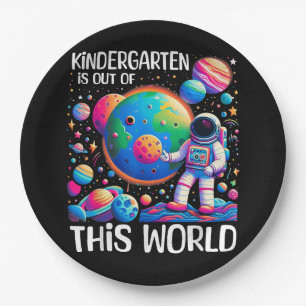 Kindergarten Is Out Of This World Back To School Paper Plate