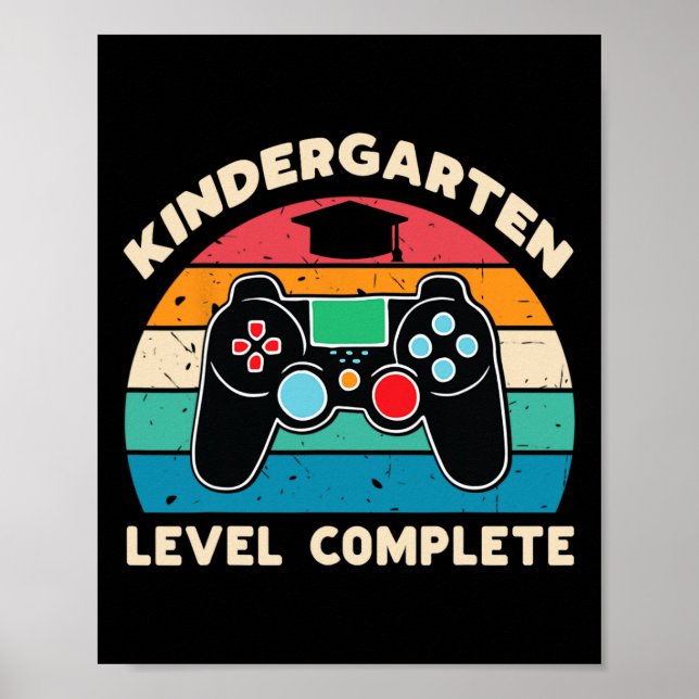 Kindergarten Level Complete Gamer Boy Kinder Gradu Poster (Front)