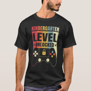 Kindergarten Level Unlocked Back To School First D T-Shirt