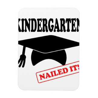 Kindergarten Nailed It Magnet