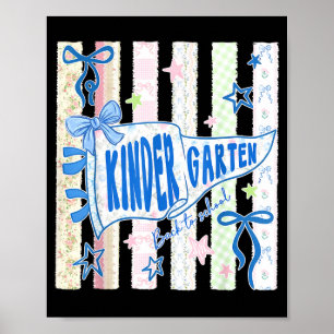 Kindergarten pennant bow back to school teacher poster
