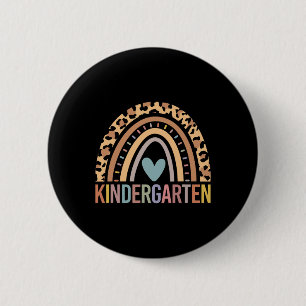 Kindergarten Rainbow Girls Boys Teacher Team Kinde 2 Inch Round Button