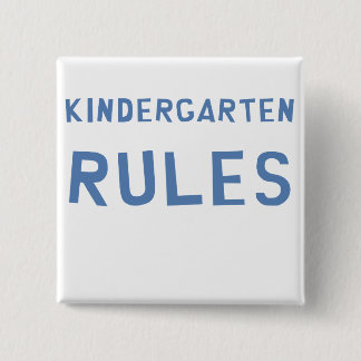 Kindergarten Rules 2 Inch Square Button