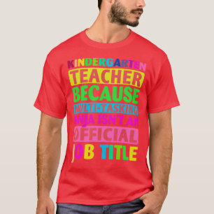 Kindergarten Teacher 100th Day of School Teacher S T-Shirt