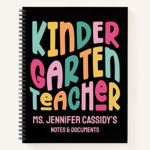 Kindergarten Teacher Colorful Text Notebook