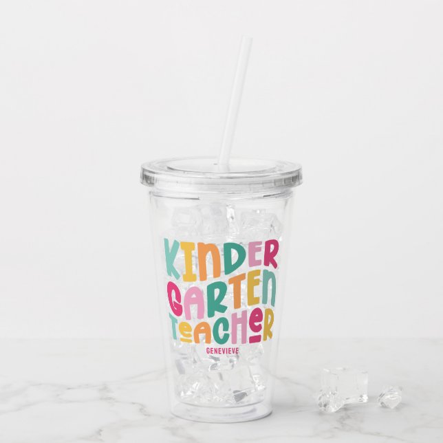 Kindergarten Teacher | Colorful Typography Acrylic Tumbler (Back Ice)