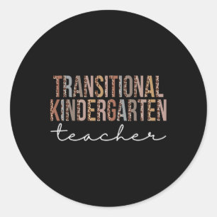 Kindergarten Teacher Leopard Appreciation Women Classic Round Sticker