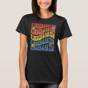Kindergarten Teacher Rainbow Teacher Back To Schoo T-Shirt