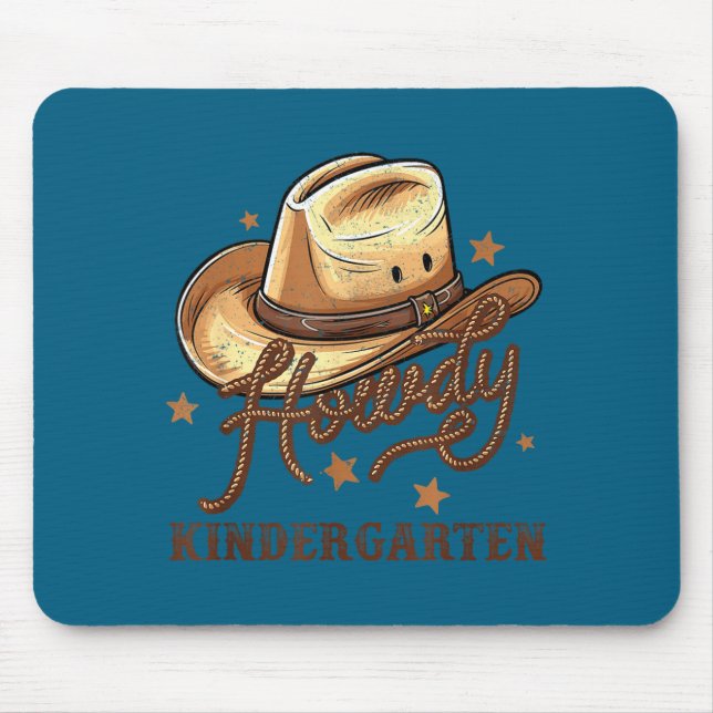Kindergarten Teacher Rodeo Cowboy Western Howdy Ki Mouse Pad (Front)