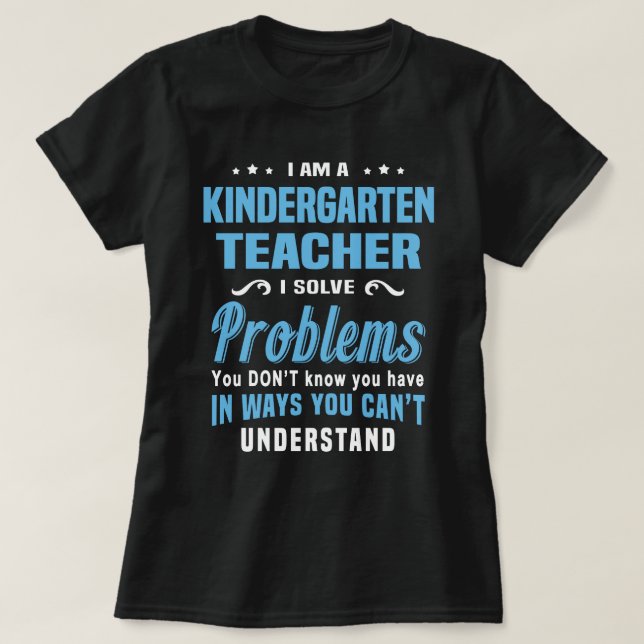 Kindergarten Teacher T-Shirt (Design Front)