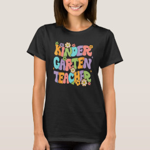 Kindergarten Teacher Team Kinder Groovy Retro Back T-Shirt