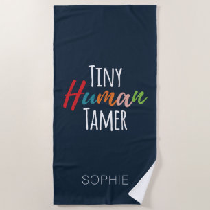 Kindergarten Teacher Tiny Human Tamer Personalized Beach Towel