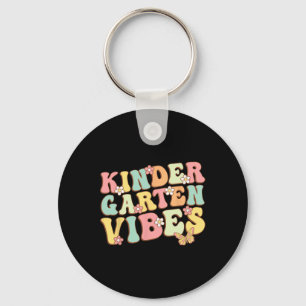 Kindergarten Vibes Hello Kindergarten Teacher Kids Keychain