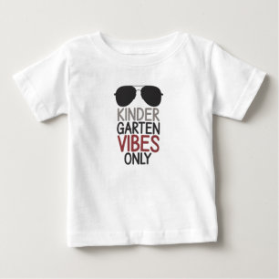 Kindergarten Vibes Only Back to School  Baby T-Shirt
