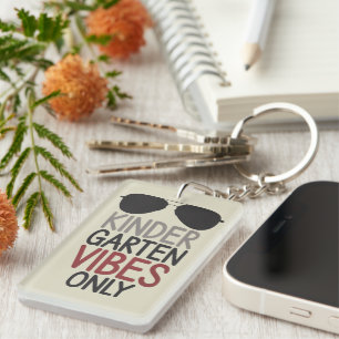 Kindergarten Vibes Only Back to School  Keychain