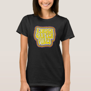 Kindergarten Vibes Retro Back To School New Kinder T-Shirt