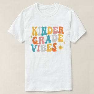 Kindergarten Vibes T-Shirt