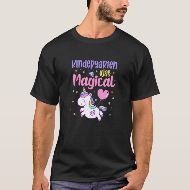 Kindergarten Was Magical Unicorn Graduation Kinder T-Shirt (Front)