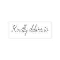 Kindly deliver to calligraphy rubber stamp