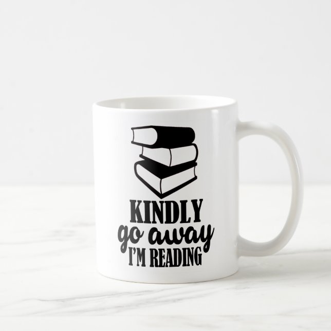 Kindly go away, I'm reading mug (Right)