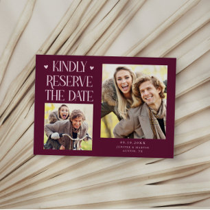 Kindly Reserve 2-Photo Cranberry Wedding Save The Date