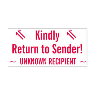 "Kindly Return to Sender!" Rubber Stamp