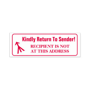 "Kindly Return To Sender!" Rubber Stamp