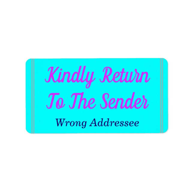"Kindly Return To The Sender" "Wrong Addressee" Label (Front)