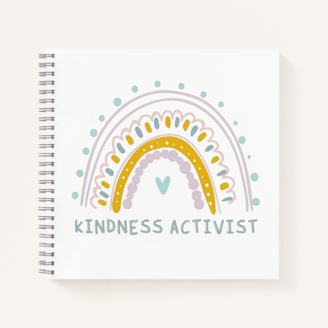 Kindness Activist Antibullying Quote and Rainbow Notebook (Front)
