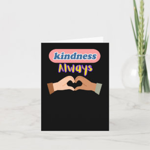 Kindness Always Sticker  Card