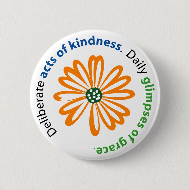 Kindness and Grace button (Front)