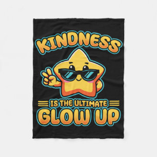 Kindness Anti Bullying Week Ultimate Glow Up Stick Fleece Blanket