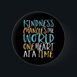 Kindness Change The World Inspirational Quote 2 Inch Round Button<br><div class="desc">Kindness changes the world one heart at a time. Inspirational and motivational quote design for those who stand up for equality, choose love over hate and hope for a better world. Inspiring positive saying merchandise for anti-racism and anti-bullying. Uplift and inspire people to be positive, be kind, brave and have...</div>