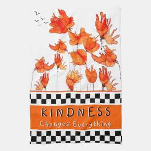 Kindness Changes Everything Poppies Kitchen Towel