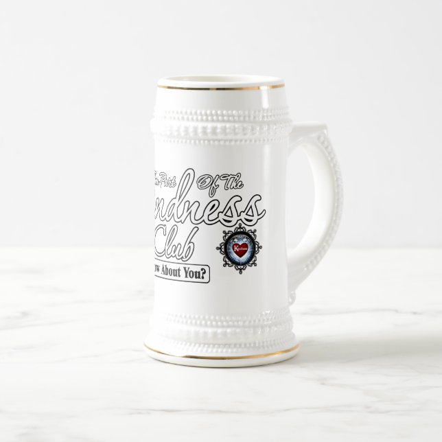 Kindness Club Beer Stein (Front Right)